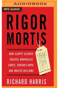 Rigor Mortis