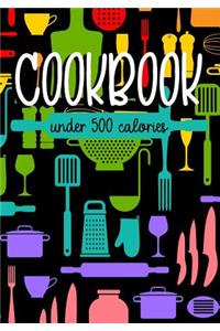 Cookbook Under 500 Calories