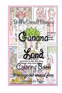 D. McDonald Designs Ganana Land Coloring Book