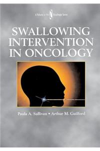 Swallowing Intervention in Oncology