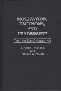 Motivation, Emotions, and Leadership