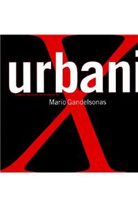 X Urbanism