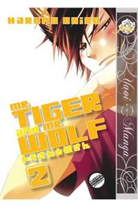 Mr. Tiger and Mr. Wolf Volume 2 (Yaoi Manga)