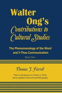 Walter Ong’s Contributions to Cultural Studies