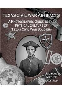 Texas Civil War Artifacts