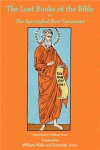 The Lost Books of the Bible