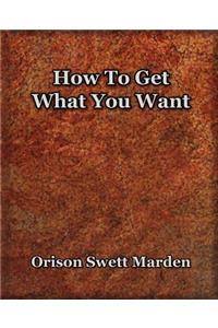 How To Get What You Want (1917)