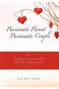 Passionate Parent, Passionate Couple