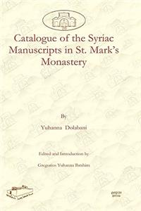 Catalogue of the Syriac Manuscripts in St. Mark’s Monastery