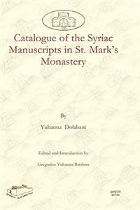 Catalogue of the Syriac Manuscripts in St. Mark's Monastery