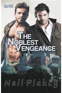 The Noblest Vengeance