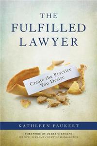 The Fulfilled Lawyer