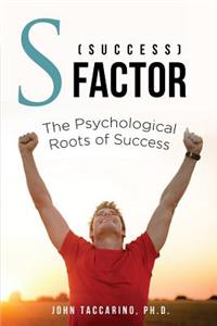 S (Success) - Factor