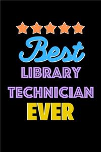 Best Library Technician Evers Notebook - Library Technician Funny Gift