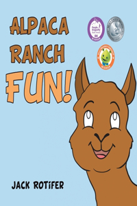 Alpaca Ranch Fun!
