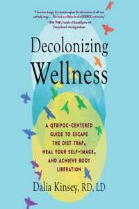 Decolonizing Wellness