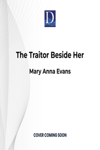 The Traitor Beside Her