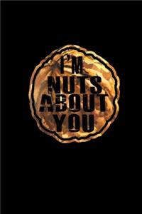 I'm nut's about you