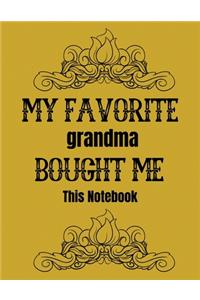 My favorite grandma bought me this notebook