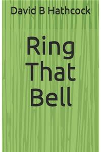 Ring That Bell