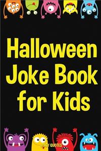 Halloween Joke Book for Kids