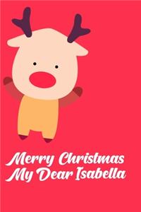 Merry Christmas My Dear Isabella