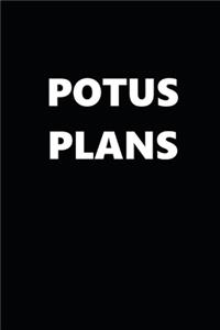 2020 Weekly Planner POTUS Plans Text Black White 134 Pages