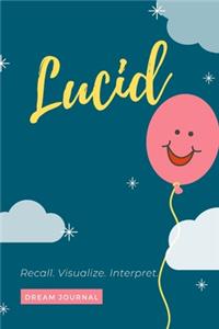 Lucid Dream Journal