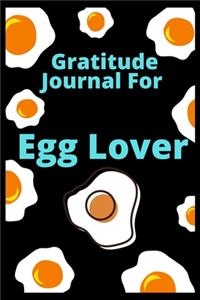 Gratitude Journal For Egg Lover