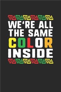 We're All The Same Color Inside