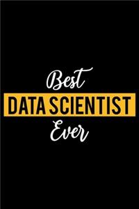 Best Data Scientist Ever