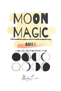 Moon Magic Guide