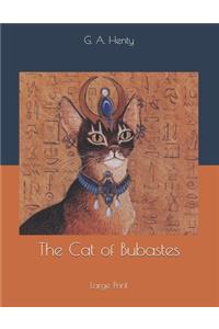 The Cat of Bubastes