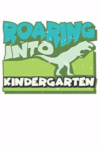 Roaring Into Kindergarten Dinosaur Dino