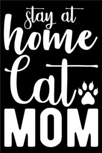 Stay at Home Cat Mom