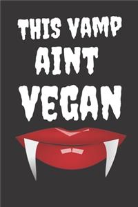 This Vamp Aint Vegan