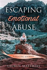 Escaping Emotional Abuse
