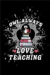 Owl Always Love Teaching