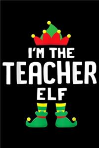 I'm The Teacher Elf