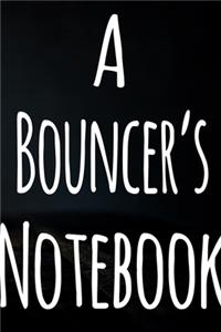 A Bouncer's Notebook