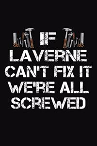 If Laverne Can't Fix It We're All Screwed