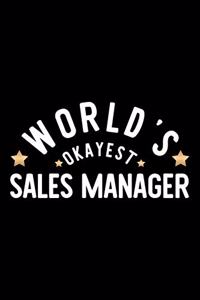 World's Okayest Sales Manager