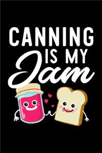 Canning Is My Jam