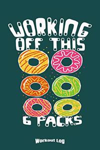 My Donut 6 Packs Workout Log