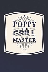 Poppy The Grill Master