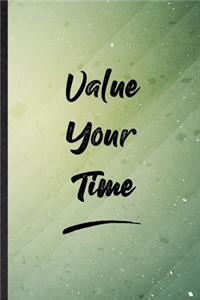 Value Your Time