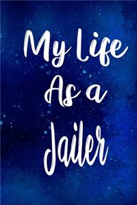 My Life as a Jailer