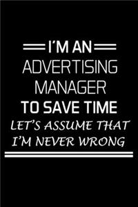 I'm an Advertising Manager to Save Time