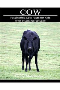 Cow: Fascinating Cow Facts for Kids with Stunning Pictures!