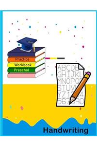 Handwriting Practice Preschool Workbook